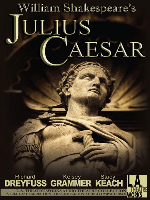 William Shakespeare创作的Julius Caesar作品的详细信息 - 可供借阅